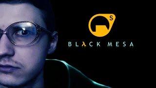 Гордон Хиххсер в Black Mesa. (стрим)