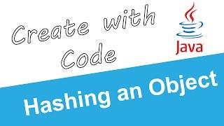 Using Java's MessageDigest to get the hash value of an object
