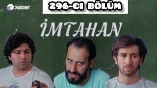 İmtahan 296-cı Bölüm