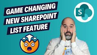 Game Changing New SharePoint List Feature