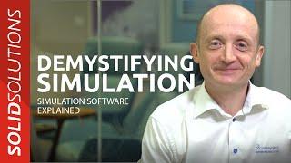 Demystifying Simulation - Simulation software explained