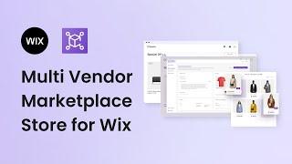 How to create a Multi Vendor Marketplace with Wix Stores