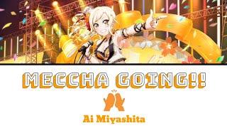 Meccha Going!! - Ai Miyashita [FULL ENG/ROM LYRICS] | Love Live!