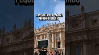 ¿Has visitado el país más pequeño del mundo?