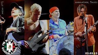 Red Hot Chili Peppers - Guadalajara 2013 (Full Show Uncut SBD Multicam)