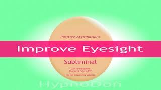improve eyesight subliminal hypnodaddy