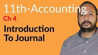 I.Com Part 1 Accounting, ch 4 - Introduction to Journal - Inter part 1 Accounting