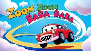 Zoom Zoom Baba Baba Car Song for Kids|Nursery Rhymes|#kidsstory #kidssong #kidsmusic