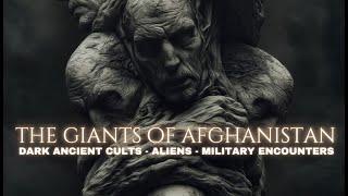 US Encounters With Afghanistan's OTHER Giants, UAPs and Ancient Cults #preislamicarabia