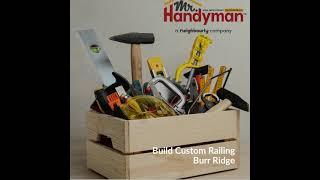 Mr. Handyman completes a Balcony Railing Installation Burr Ridge