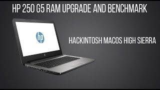 HP 250 G5 RAM Upgrade & benchmark - Hackintosh MacOS High Sierra