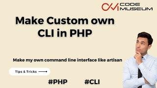 Creating A Custom Command Line Interface In PHP | Expert PHP Tips