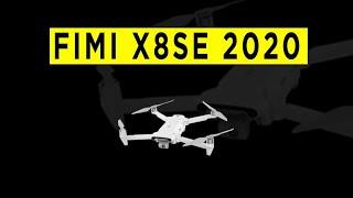 Fimi X8SE 2020 4K Drone Highlights & Overview