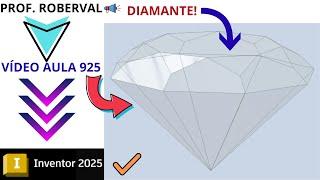 Aula 925 - Modelamento do Diamante no Autodesk Inventor 2025