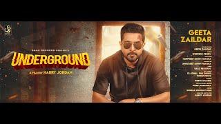 Underground (Full Video) Geeta Zaildar | Western Penduz l New Punjabi Songs 2019 |