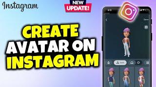 How To Create/make Avatar On Instagram 2024 | Make instagram avatar