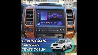 Teyes CC3 2K: Lexus GX470. Обзор установки магнитолы