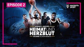 Heimat und Herzblut - 30 Jahre Telekom Baskets Bonn | EPISODE 2 | MAGENTA SPORT