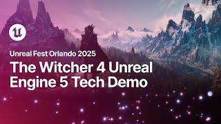 The Witcher 4 Unreal Engine 5 Tech Demo 4K | State of Unreal | Unreal Fest Orlando