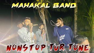 Non stop Tur Tone Mahakal band Navapada