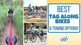 Best Tag Along Bikes & Bike Towing Options (We've Tested them All!)