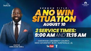 A No Win Situation | Pastor Debleaire Snell