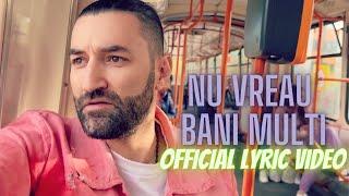 Smiley X @satrabenz2014 - Nu vreau bani multi | Lyric Video