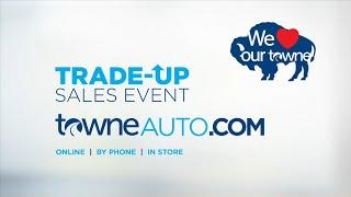 The Towne Trade-Up Sales Event at Towne Automotive Group!