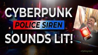 Cyberpunks Police Siren is LIT  (EPILEPSY WARNING)