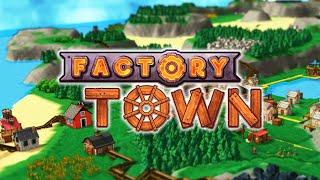 FACTORY TOWN is an awesome indie game