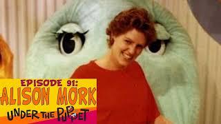 91 - Alison Mork (Pee Wee's Playhouse, Sesame Street, The Muppets)