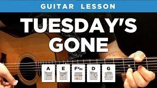  "Tuesday's Gone" acoustic guitar lesson w/ chords (Lynyrd Skynyrd)