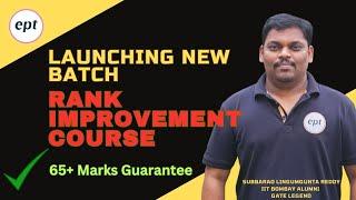 LAUNCHING NEW BATCH OF RANK IMPROVEMENT COURSE