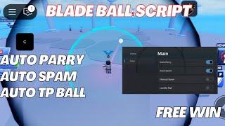 ( AUTO PARRY ) Script Blade Ball Legit Auto Spam. Auto Tp Ball. Auto Farm. Auto Win And More