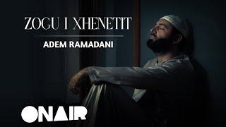 Adem Ramadani -Zogu i Xhenetit (Official Video)