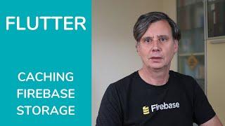 Going Walkabout - Flutter caching and Firebase storage