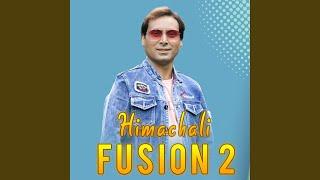 Himachali Fusion 2