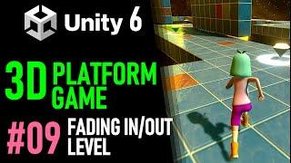 HOW TO MAKE A 3D PLATFORM GAME IN UNITY 6 - GAME TUTORIAL 09 HOW TO MAKE A FADE SCREEN IN UNITY