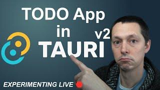 TODO App For Streaming With Tauri v2