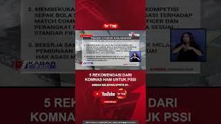 5 REKOMENDASI DARI KOMNAS HAM UNTUK PSSI #tvone #tvOneNews #Short