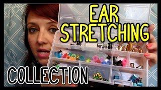 Ear Stretching - My Plug And Tunnel Collection  How To With Kristin