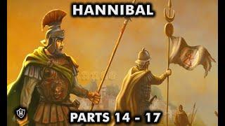 Hannibal (PARTS 14 - 17) ️ Rome's Greatest Enemy ️ Second Punic War