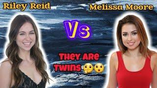 Riley Reid vs Melissa moore | comparison between Riley Reid and Melissa moore #actress #model #twins