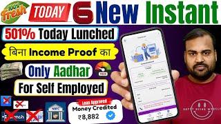 6 Newly Loan Apps 2024 Without Income Proof | Bad Cibil Loan App | Loan App | New Loan App 2024