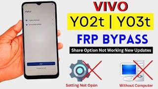 Vivo Y02t | Y03t Frp Bypass Without Pc 2025 | Setting Not Open | Google Account Remove Android 13/14