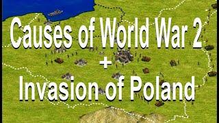 Invasion of Poland 1939 (+ causes of World War 2)