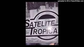 SATÉLITE TROPICAL cumbias jollitas