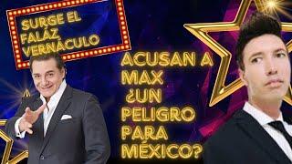 MAX LUMBIA ¿UN PELIGRO PARA MEXICO? Y EL FALÁZ VERNÁCULO REGGEIRO