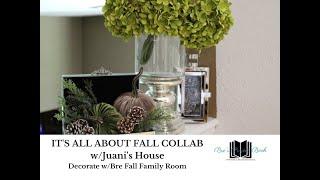 FALL INTO AUTUMN SERIES (V2):  It's All About Fall Collaboration:   Fall Family Room