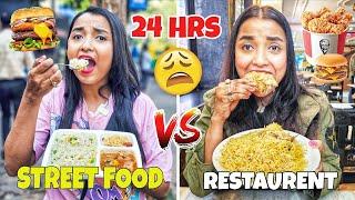 I ate RESTAURENT Vs STREET Food for 24 Hours Challenge - Cheap vs Expensive FOOD CHALLENGE *Shocked